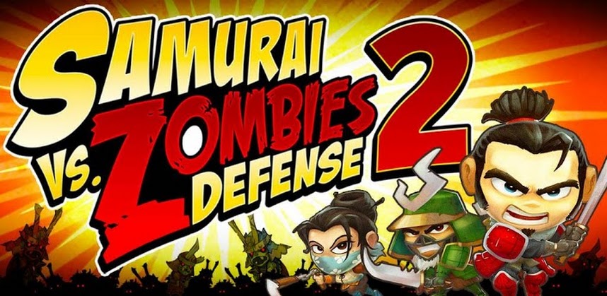 Samurai vs Zombies Defense Là game hay cho điện thoại android trong mùa halloween