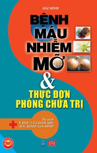 Giúp bạn Bệnh máu nhiễm mỡ