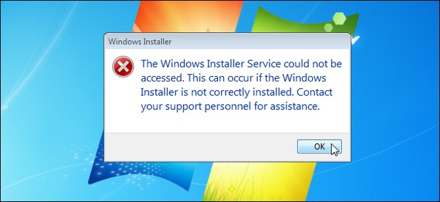 Giúp bạn Lỗi Windows Installer Service trong Windows 7?